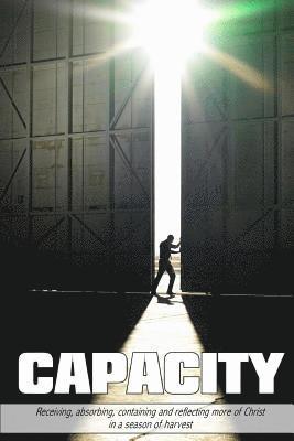 Michael B. Burnard - Capacity: A Bigger-Bottle -beliefsystem, Häftad