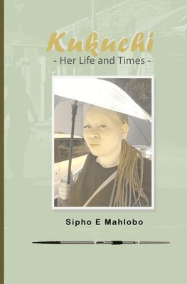 bokomslag Kukuchi: Her Life and Times