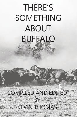 Kevin Thomas - There's Something About Buffalo, Häftad