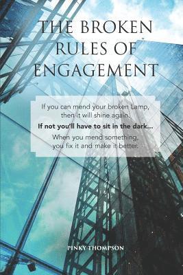 Pinky Thompson - The Broken Rules of Engagement, Häftad