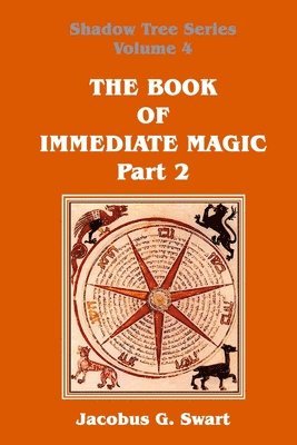 The Book of Immediate Magic - Part 2 1