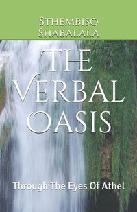 bokomslag The Verbal Oasis
