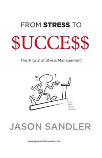 bokomslag From Stress To Success