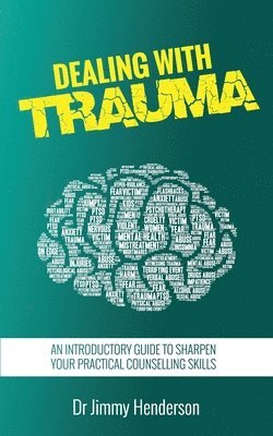 Dealing With Trauma