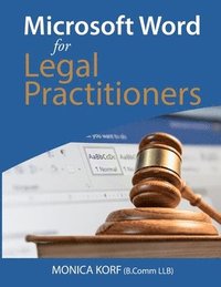 bokomslag Microsoft Word for Legal Practitioners