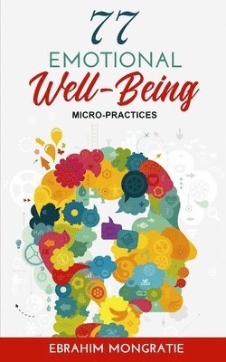 77 Emotional Well-Being Micro-Practices 1