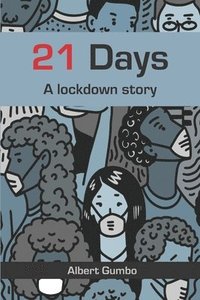 bokomslag 21 Days: A lockdown story