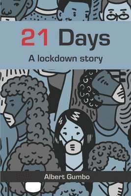 21 Days: A lockdown story 1