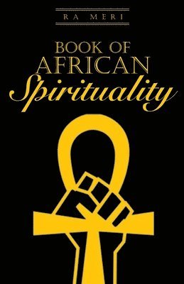 Book of African Spirituality 1