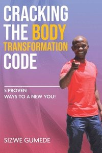 bokomslag Cracking the Body Transformation Code