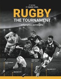 bokomslag Rugby The Tournament: Infographics and Insights