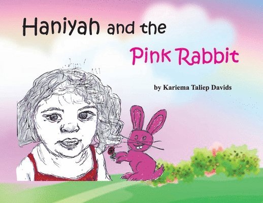 Haniyah and the Pink Rabbit 1