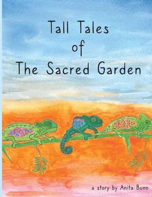 bokomslag Tall Tales of the Sacred Garden