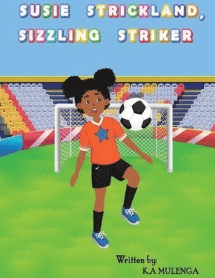 Susie Strickland Sizzling Striker