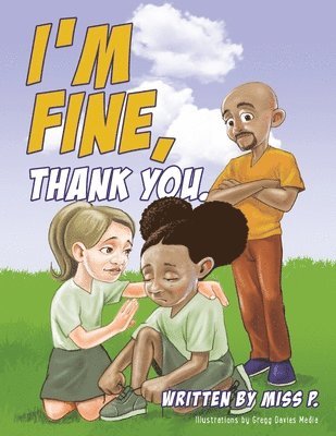 I'm Fine, Thank You 1