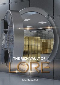 bokomslag The Rich Vault of Lore