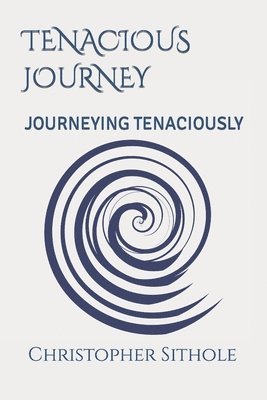 bokomslag Tenacious Journey