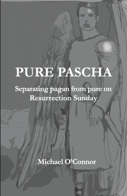 Pure Pascha 1