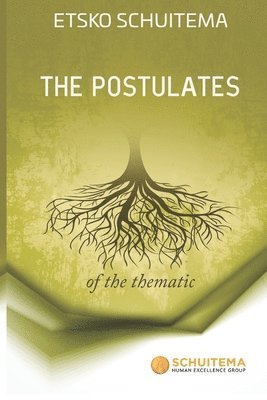 bokomslag The Postulates of The Thematic