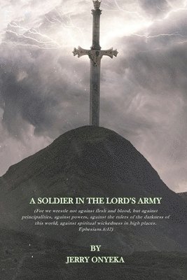 A Soldier in the Lord's Army 1