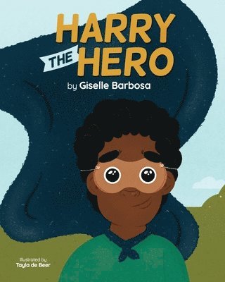 Harry the Hero 1