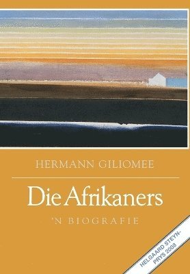 Hermann Giliomee - Afrikaners, Häftad
