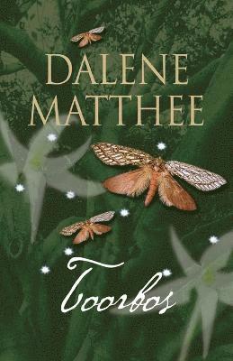 Dalene Matthee - Toorbos, Häftad