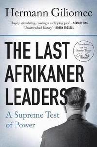 bokomslag The last Afrikaner leaders