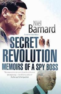 bokomslag Secret Revolution: Memoirs Of A Spy Boss