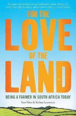 bokomslag For the Love of the Land
