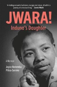 bokomslag Jwara! The Nduna's Daughter