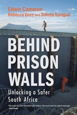 Behind Prison Walls