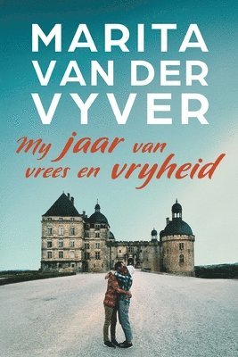Marita Van Der Vyver, Marita van der Vyver - My jaar van vrees en vryheid, Häftad