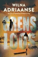 Wilna Adriaanse - Grensloos, Häftad. Tillgänglighet: Lägg i varukorg