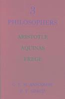 G. E. M. Anscombe, Peter T. Geach, UK) Anscombe, G. E. M. (University of Cambridge - Three Philosophers, Inbunden
