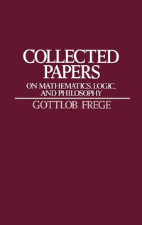 bokomslag Collected Papers on Mathematics, Logic, and Philosophy