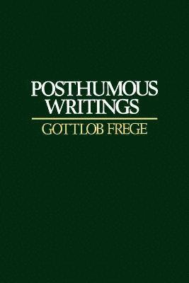 Gottlob Frege, Hans Hermes - Posthumous Writings, Häftad