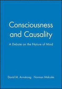 bokomslag Consciousness and Causality