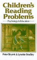 Peter Bryant, Lynette Bradley - Children's Reading Problems, Häftad