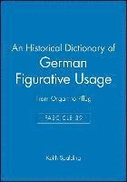 bokomslag An Historical Dictionary of German Figurative Usage, Fascicle 39