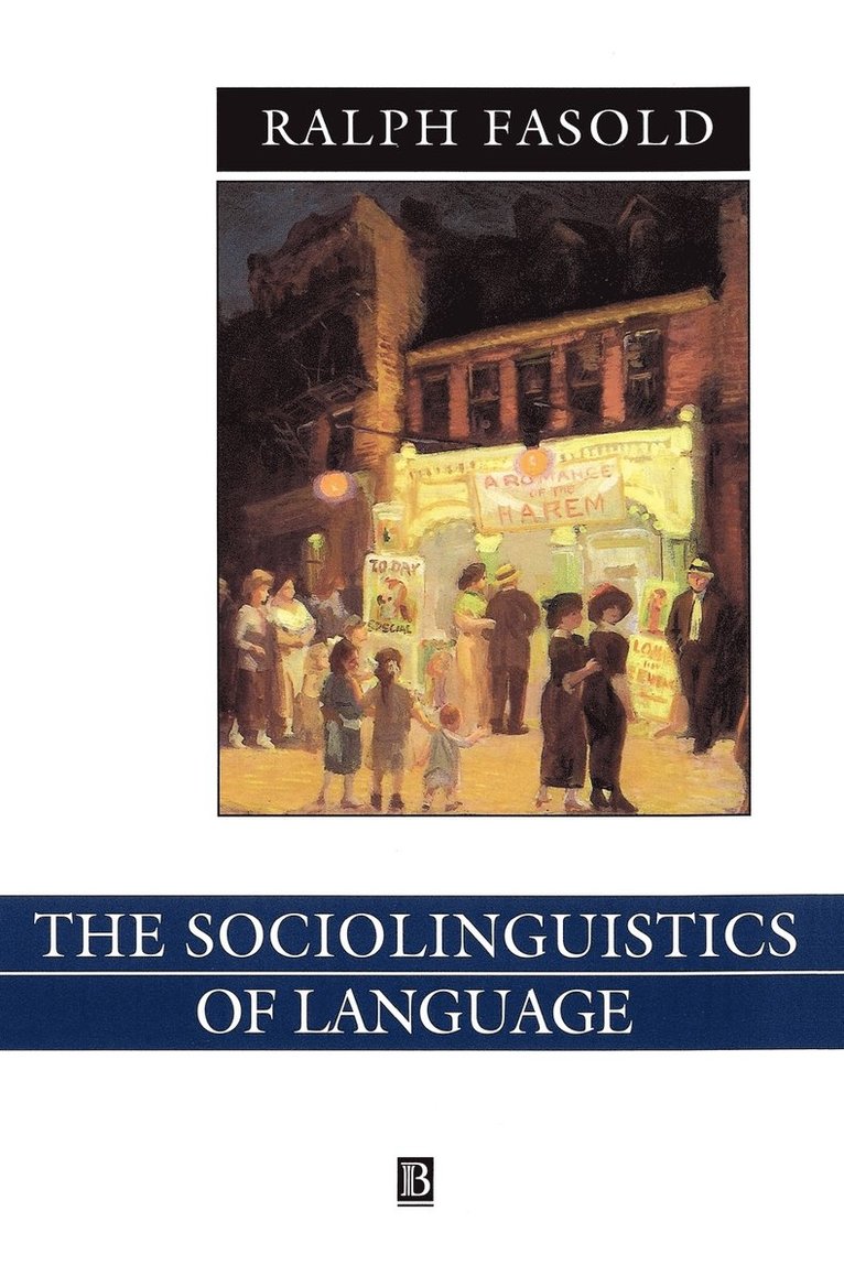 The Sociolinguistics of Language 1