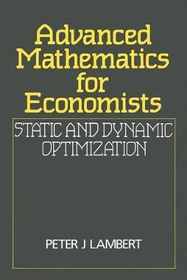 Advanced Mathematics for Economists 1