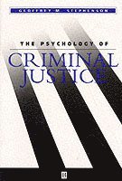 Psychology of Criminal Justice