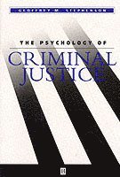 The Psychology of Criminal Justice 1