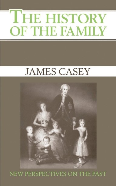 James Casey, R. I. Moore - History of the Family, Häftad