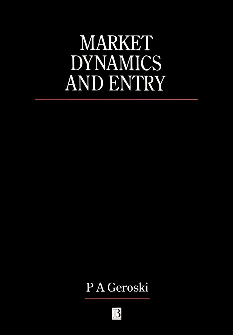 Market Dynamics and Entry 1