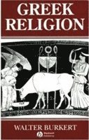 Walter Burkert - Greek Religion, Häftad