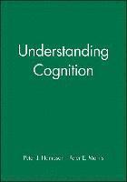 Understanding Cognition 1