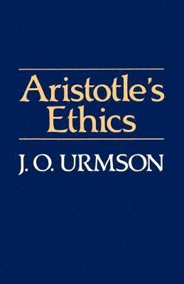 James O. Urmson - Aristotle's Ethics, Häftad
