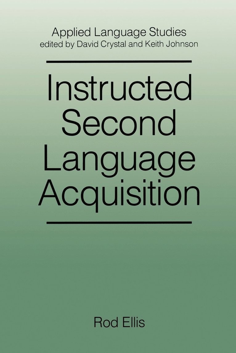 Instructed Second Language Acquisition 1